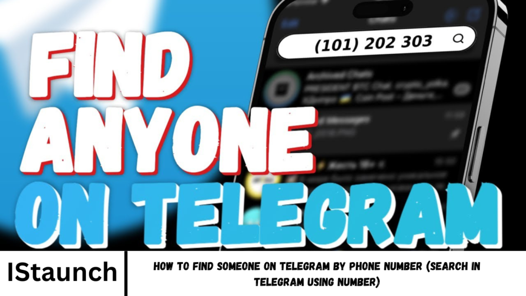 Find Someone on Telegram by Phone Number