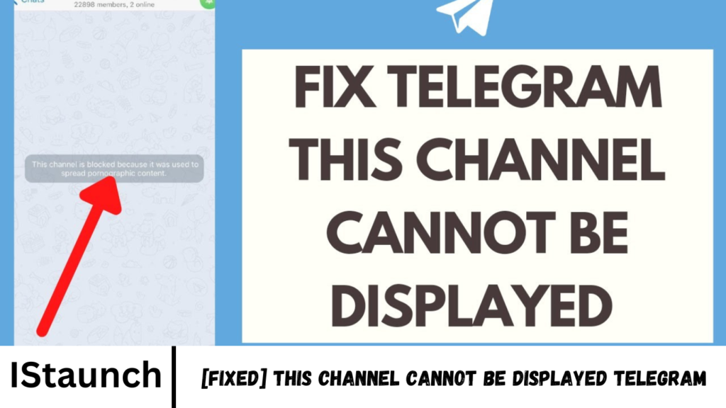Channel Cannot be Displayed