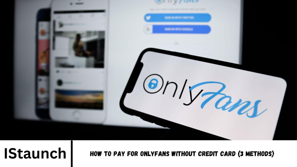 OnlyFans Without Credit Card