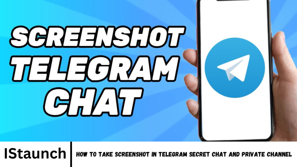 Take Screenshot in Telegram Secret Chat