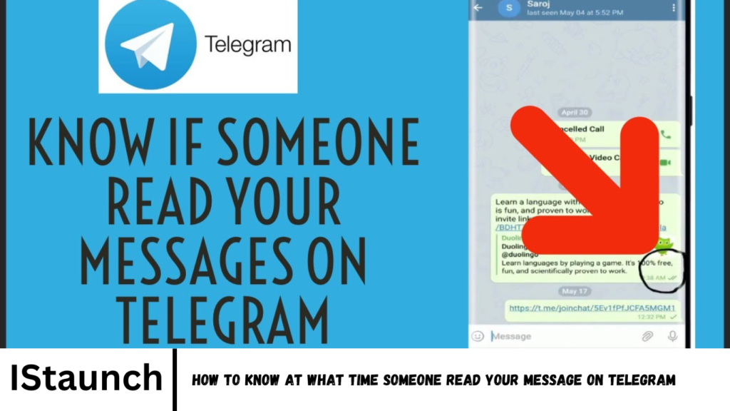 Know at What Time Someone Read Your Message on Telegram
