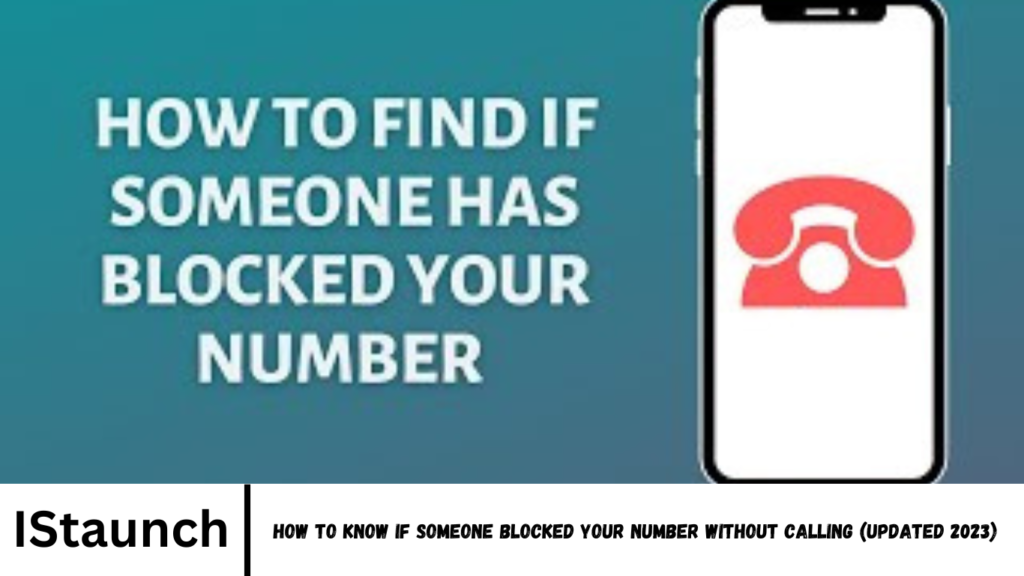 Know if Someone Blocked Your Number