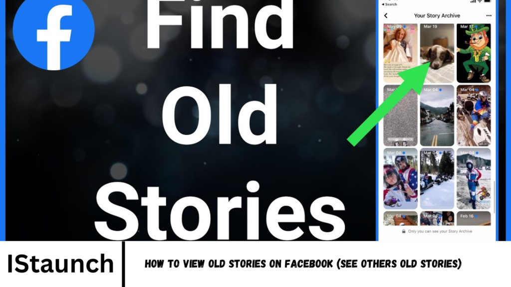 View Old Stories on Facebook