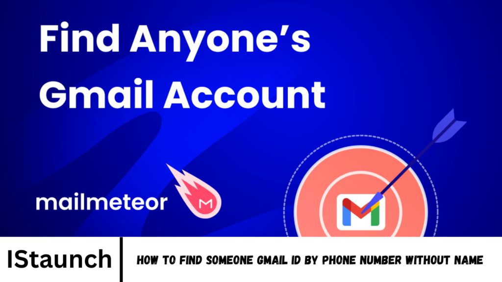 Find Someone Gmail ID by Phone Number