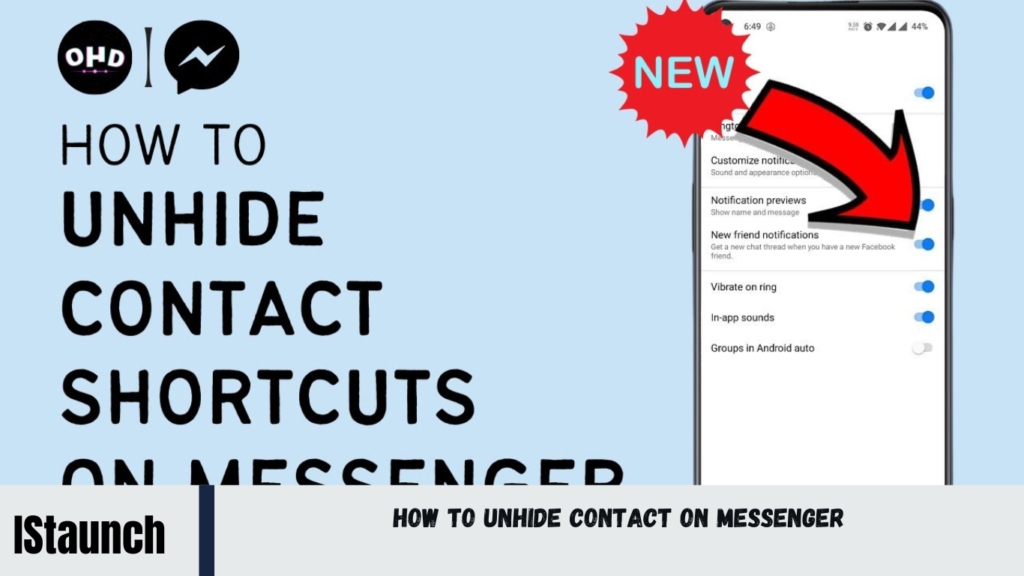How to Unhide Contact on Messenger