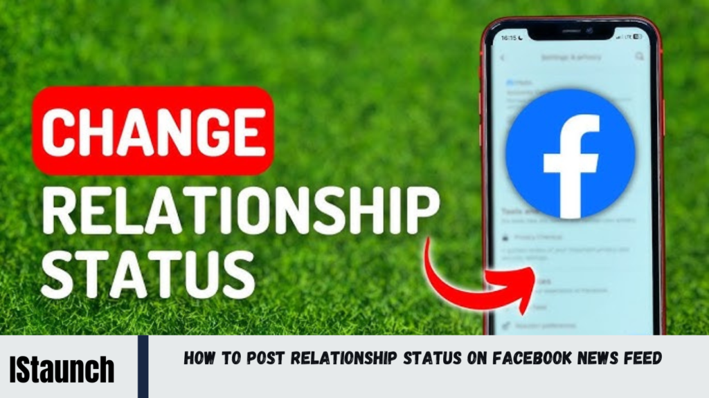 How to Post Relationship Status on Facebook News Feed