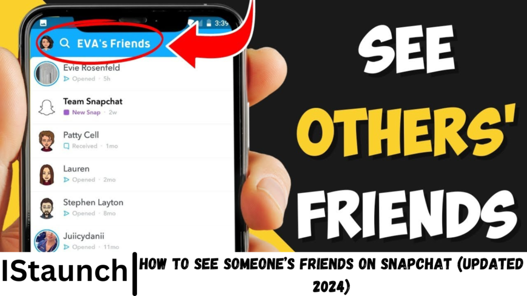 How to See Someone’s Friends on Snapchat (Updated 2024)